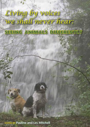 Living by Voices we shall Never Hear