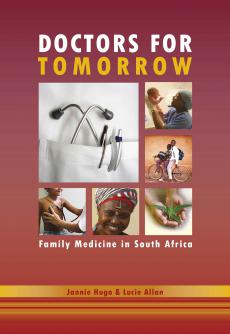 Doctors for Tomorrow: Family Medicine in South Africa